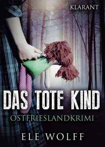 Cover Ostfrieslandkrimi "Das tote Kind"