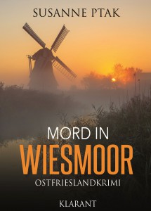 Coves des Ostfrieslandkrimis "Mord in Wiesmoor" von Susanne Ptak