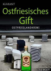 Das Cover des Ostfrieslandkrimis "Ostfriesisches Gift"