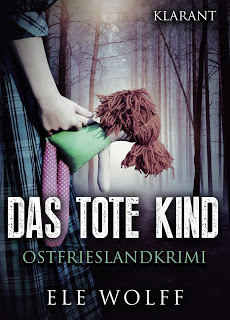 Cover des Ostfrieslandkrimis Das tote Kind von Ele Wolff