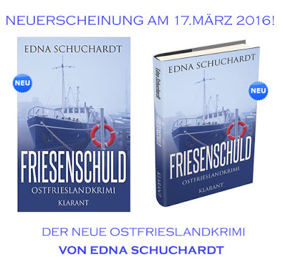 Banner zum Ostfriesenkrimi Friesenschuld von Edna Schuchardt