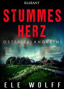 Cover des Ostfriesenkrimis Stummes Herz von Ele Wolff