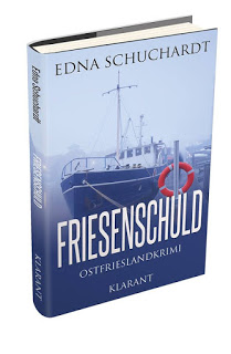 Taschenbuch Ostfriesenkrimi Friesenschuld von Edna Schuchardt