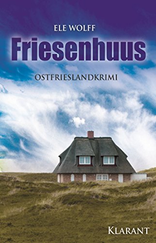 Cover des Ostfriesenkrimis Friesenhuus von Ele Wolff