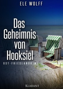 Friesenkrimi Das Geheimnis von Hooksiel
