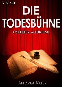 Ostfrieslandkrimi "Die Todesbühne"