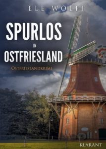Ostfrieslandkrimi "Spurlos in Ostfriesland"