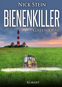 Bienenkiller - Küsten-Krimi