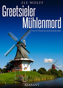 Cover Greetsieler Mühlenmord Ostfrieslandkrimi