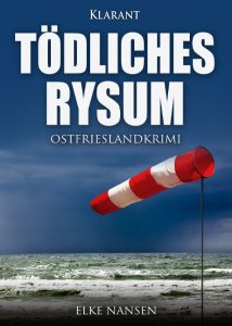 Ostfriesenkrimi Tödliches Rysum