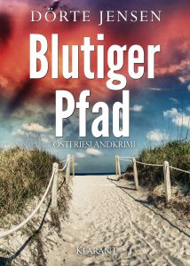 Ostfrieslandkrimi Blutiger Pfad