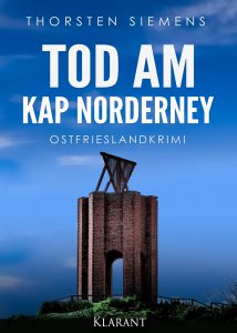 Ostfrieslandkrimi Tod am Kap Norderney