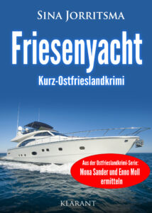 Ostfrieslandkrimi Friesenyacht