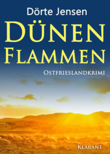 Ostfrieslandkrimi Dünenflammen