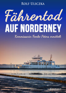 Fährentod auf Norderney von Rolf Uliczka