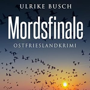 Cover Ostfrieslandkrimi Mordsfinale