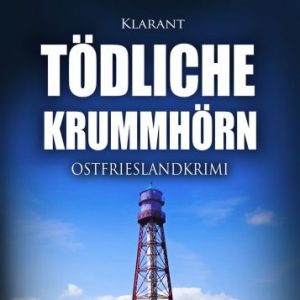 Cover Ostfrieslandkrimi Tödliche Krummhörn