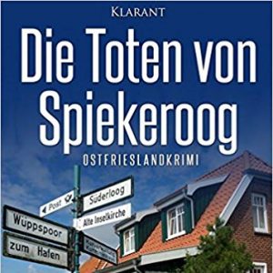 Die Toten von Spiekeroog Ostfrieslandkrimi Cover