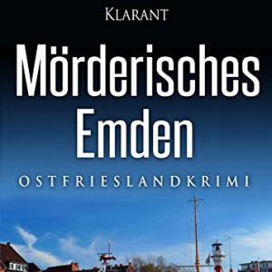 Cover Ostfriesenkrimi Mörderisches Emden Ele Wolff