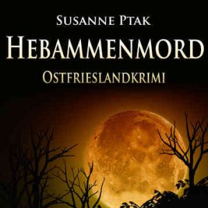 Ostfriesenkrimi_Hebammenmord