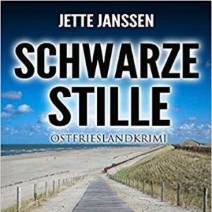 Schwarze Stille Ostfrieslandkrimi