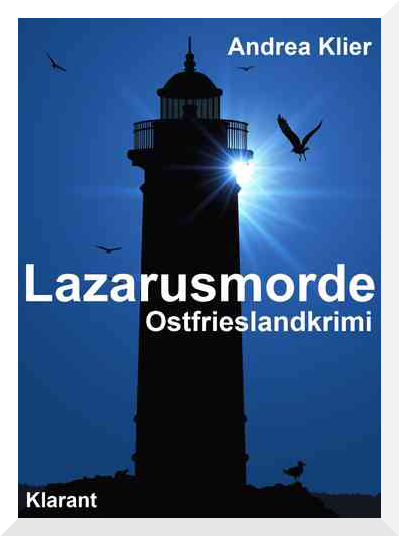 Cover des Ostfrieslandkrimis Lazarusmorde von Andrea Klier