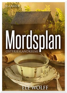 Cover Mordsplan Ostfriesenkrimi weißer Rand