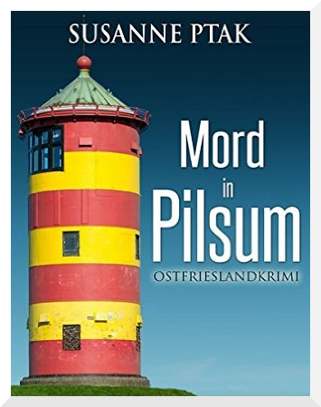 Ostfriesenkrimi Mord in Pilsum