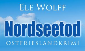 Ostfrieslandkrimi Nordseetod