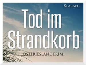 Ostfriesenkrimi Tod im Strandkorb Beitragsbild