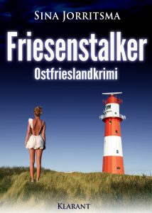 Ostfrieslandkrimi Friesenstalker