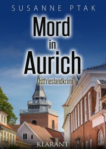 Ostfrieslandkrimi Mord in Aurich