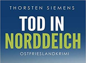 Cover Tod in Norddeich Ostfriesenkrimi