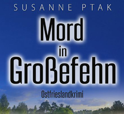 Beitragsbild Mord in Großefehn