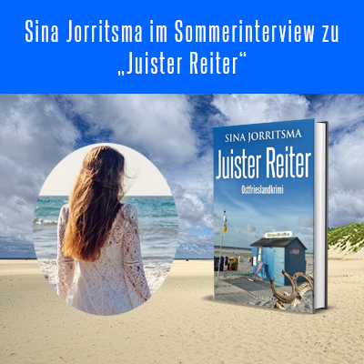 Sina Jorritsma im Interview zu Juister Reiter
