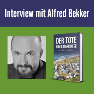 Interview Ostfrieslandkrimi DEr Tote vom Großen Meer