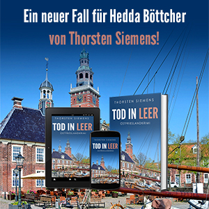 Ostfrieslandkrimi Tod in Leer