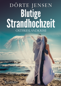 Ostfrieslandkrimi Blutige Strandhochzeit