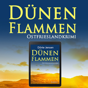 Ostfrieslandkrimi Dünenflammen