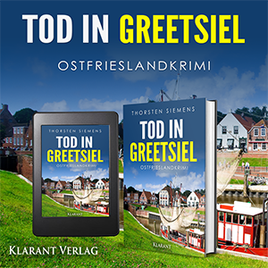 Ostfrieslandkrimi Tod in Greetsiel