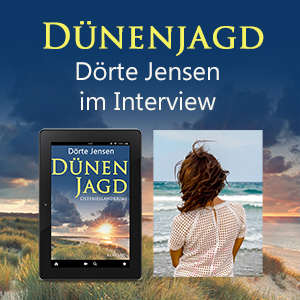 Dünenjagd Dörte Jensen im Interview