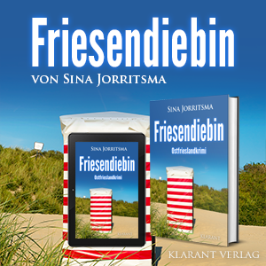 Ostfrieslandkrimi Friesendiebin