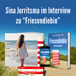 Sina Jorritsma im Interview zu Friesendiebin