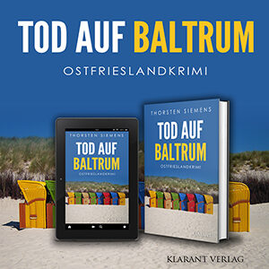 Ostfrieslandkrimi Tod auf Baltrum