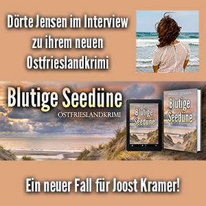 Dörte Jensen im Interview zum Ostfrieslandkrimi Blutige Seedüne