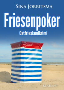 Ostfrieslandkrimi Friesenpoker von Sina Jorritsma