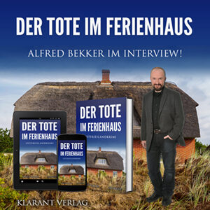 Alfred Bekker im Interview zu Der Tote im Ferienhaus