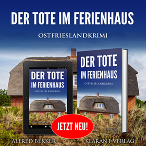 Ostfrieslandkrimi Der Tote im Ferienhaus