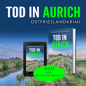 Ostfrieslandkrimi Tod in Aurich