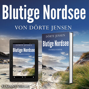 Ostfrieslandkrimi Blutige Nordsee